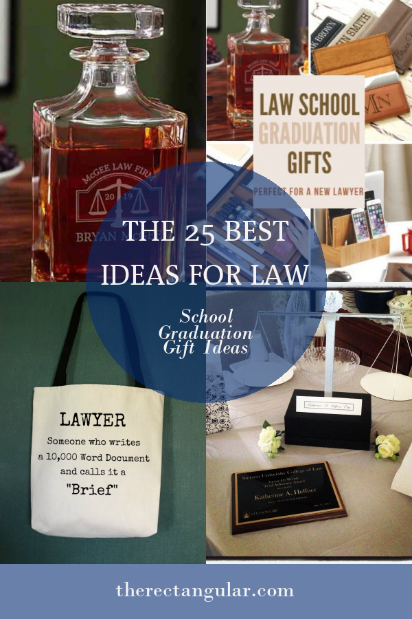 the-25-best-ideas-for-law-school-graduation-gift-ideas-home-family